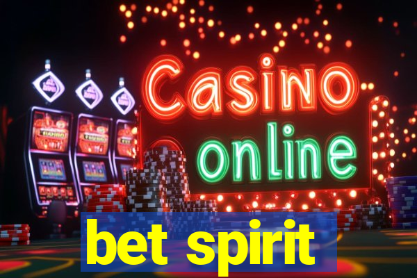 bet spirit